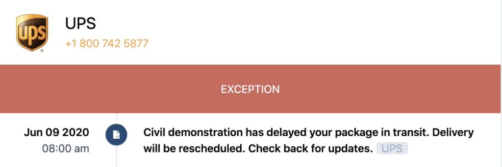 A protest-related UPS shipping delay
